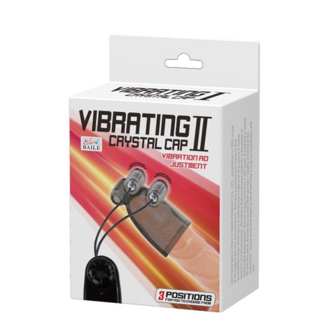 BAILE- VIBRATING II, CRYSTAL CAP BAILE- VIBRATING II, CRYSTAL CAP