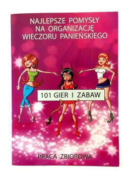GRY- KSIĄŻECZKA 101 GIER I ZABAW NA WIECZÓR PANIEŃSKI