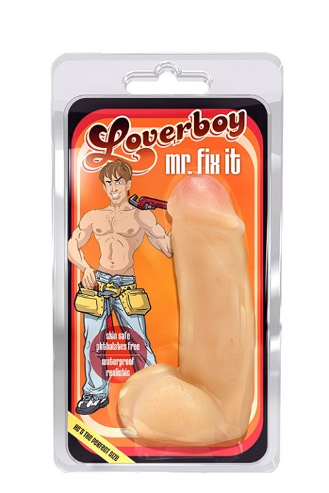 DILDO-LOVERBOY MR. FIX IT DILDO-LOVERBOY MR. FIX IT